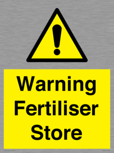 Warning Fertiliser Store